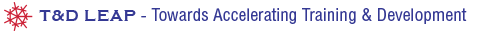 T&D Leap - Towards Accelerating Training & Development